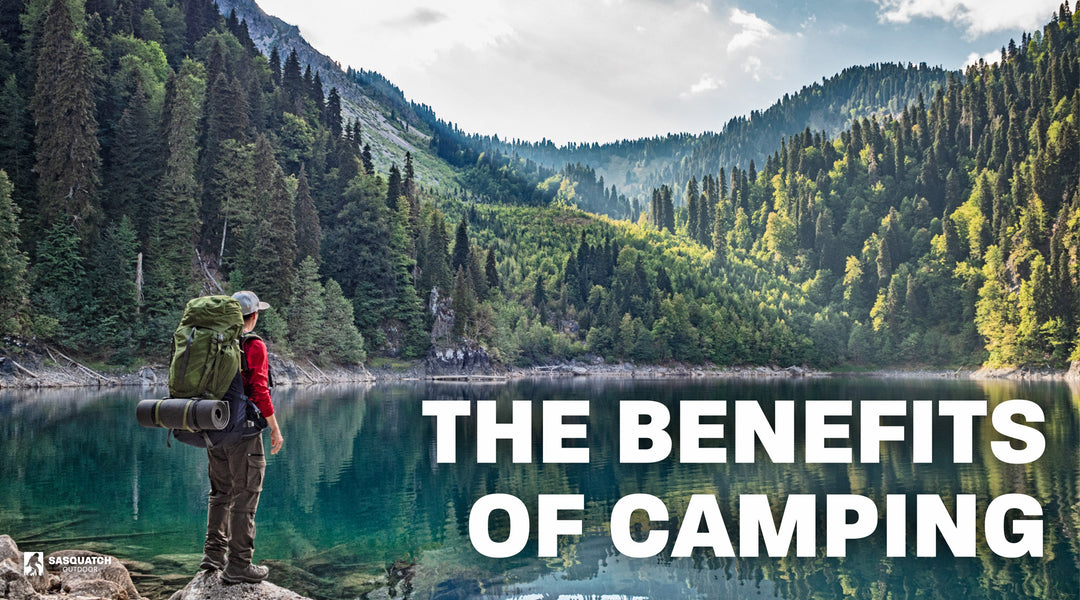 The Benefits of Camping: Reconnecting with Nature